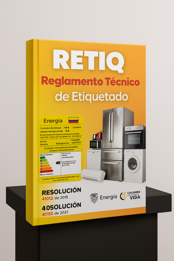 Reglamento Técnico de Etiquetado RETIQ