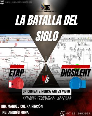 CURSO ESPECIALIZADO ETAP 22.5 vs DIgSILENT 2026